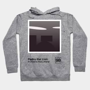 It's Hard To Find A Friend / Minimalist Graphic Artwork Design Hoodie